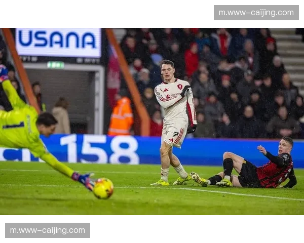 伯恩茅斯控球率62%射门21脚显统治力，临门一脚效率待提升